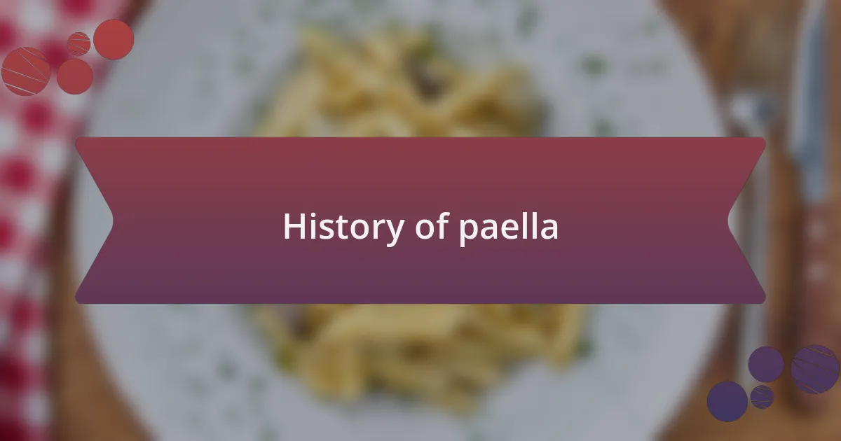 History of paella